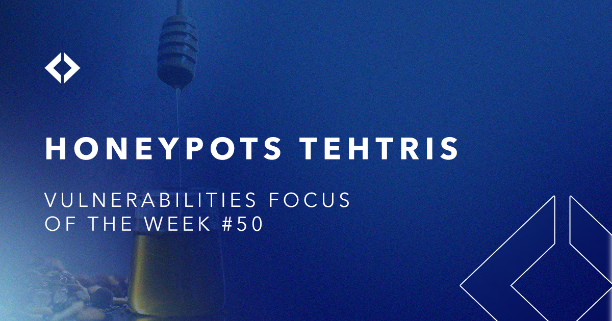 Honeypots activity of the week 50 TEHTRIS
